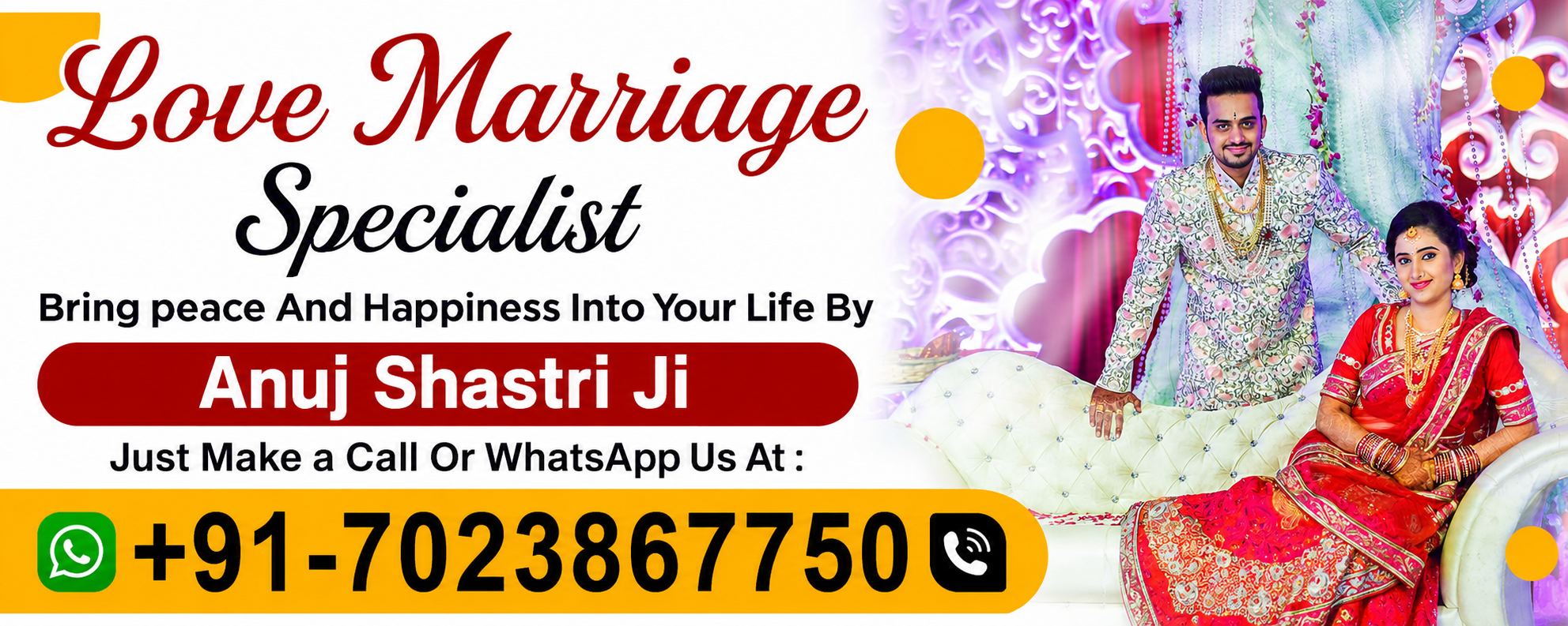 Anuj Shastri Ji +91-7023867750